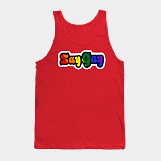 Say Gay - Sticker - Back Tank Top